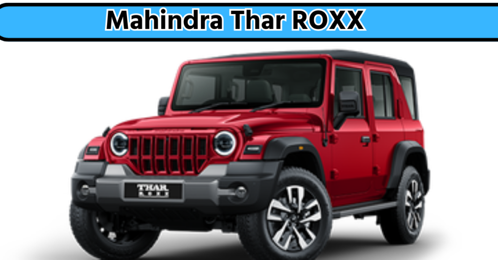 Mahindra Thar ROXX