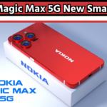 Nokia Magic Max 5G New Smartphone