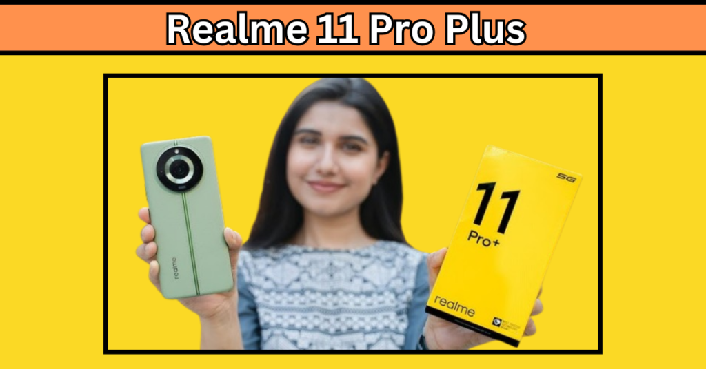 Realme 11 Pro Plus